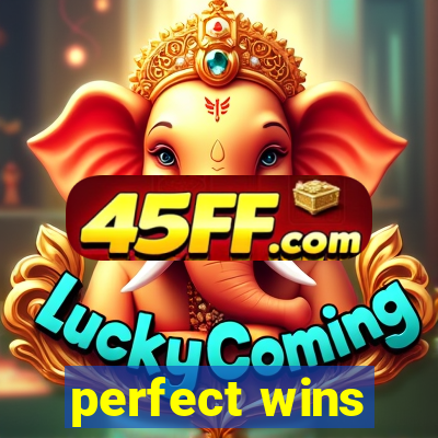 perfect wins